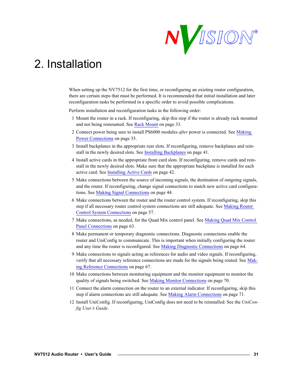 Installation, Chapter 2 | Grass Valley NV7512 v.1.3 User Manual | Page 41 / 130