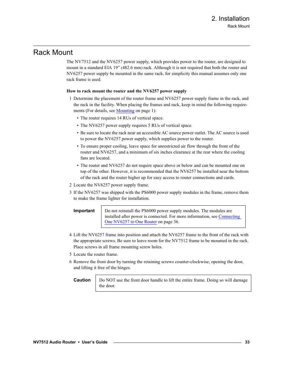 Rack mount, 2 locate the nv6257 power supply frame, 5 locate the router frame | Ed. see, Installation | Grass Valley NV7512 v.1.3 User Manual | Page 43 / 130