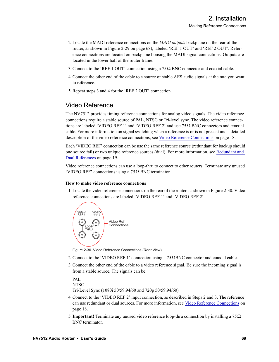 Video reference, Installation | Grass Valley NV7512 v.1.3 User Manual | Page 79 / 130