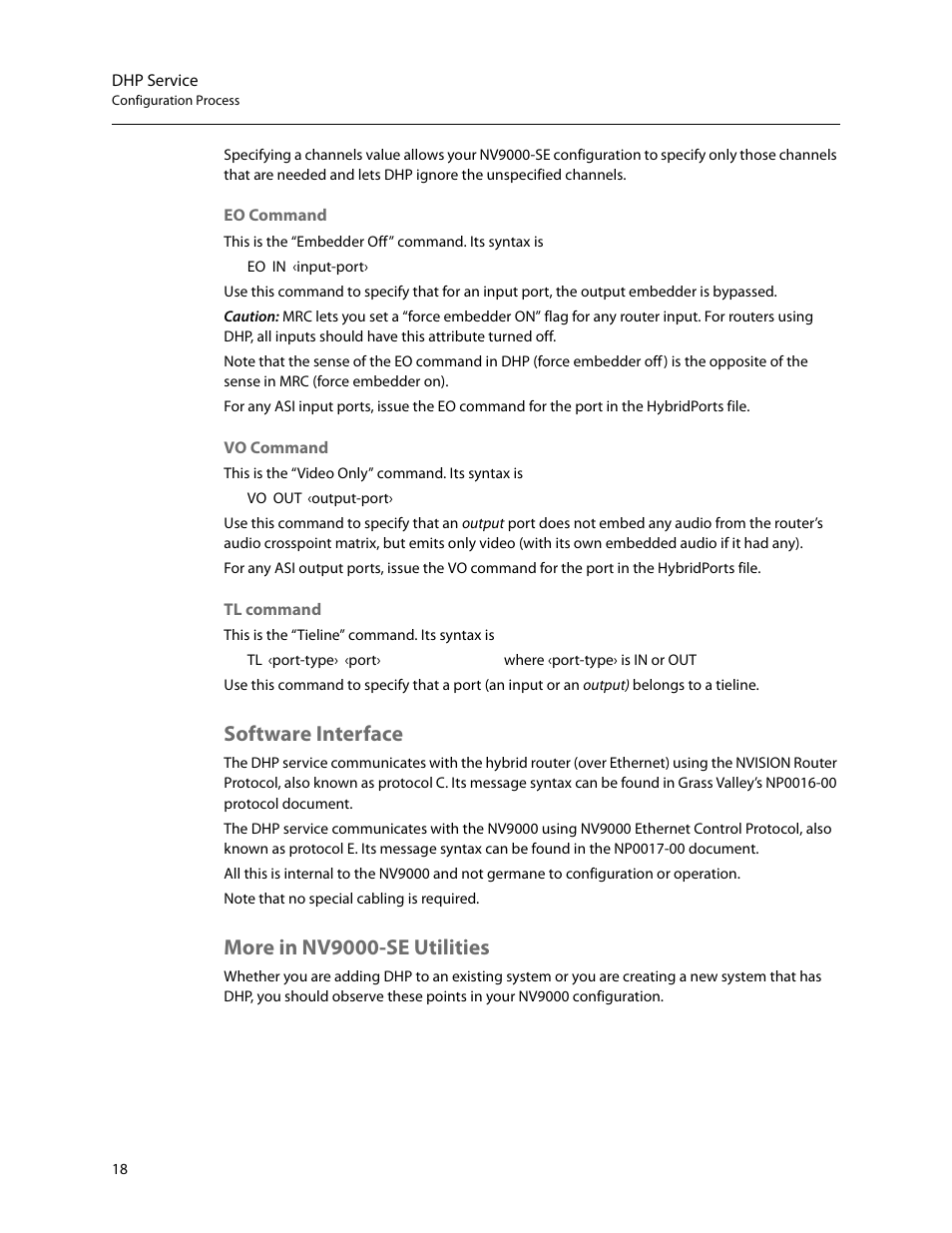 Software interface, More in nv9000-se utilities, Software interface more in nv9000-se utilities | Grass Valley DHP v.1.1 User Manual | Page 26 / 66