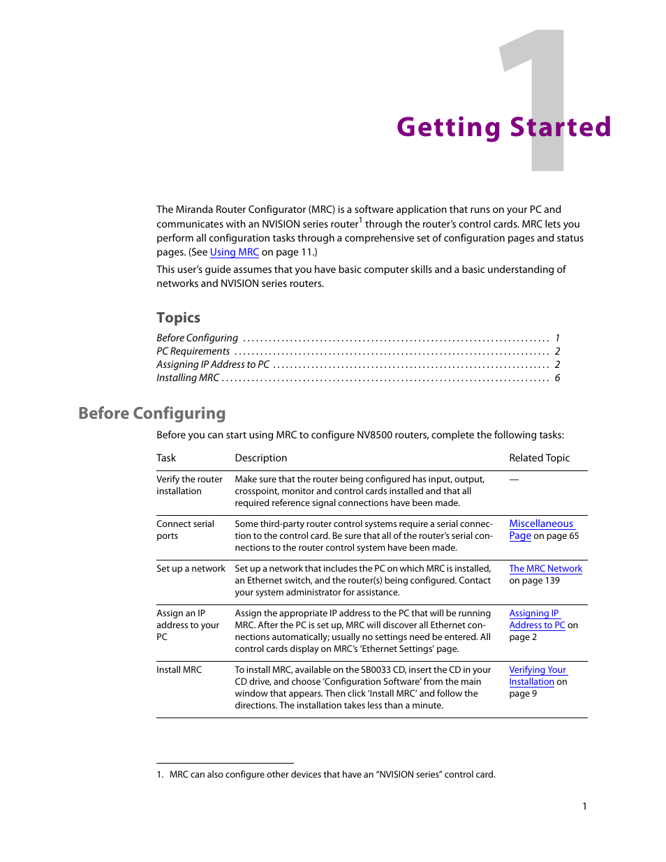 Getting started, 1 getting started, Before configuring | Topics | Grass Valley MRC v.1.2 User Manual | Page 11 / 186