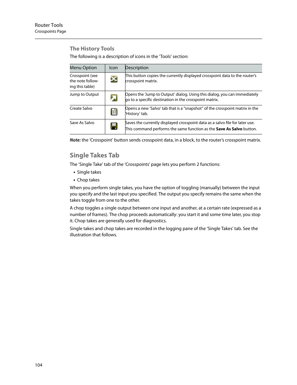 Single takes tab, The history tools | Grass Valley MRC v.1.2 User Manual | Page 114 / 186