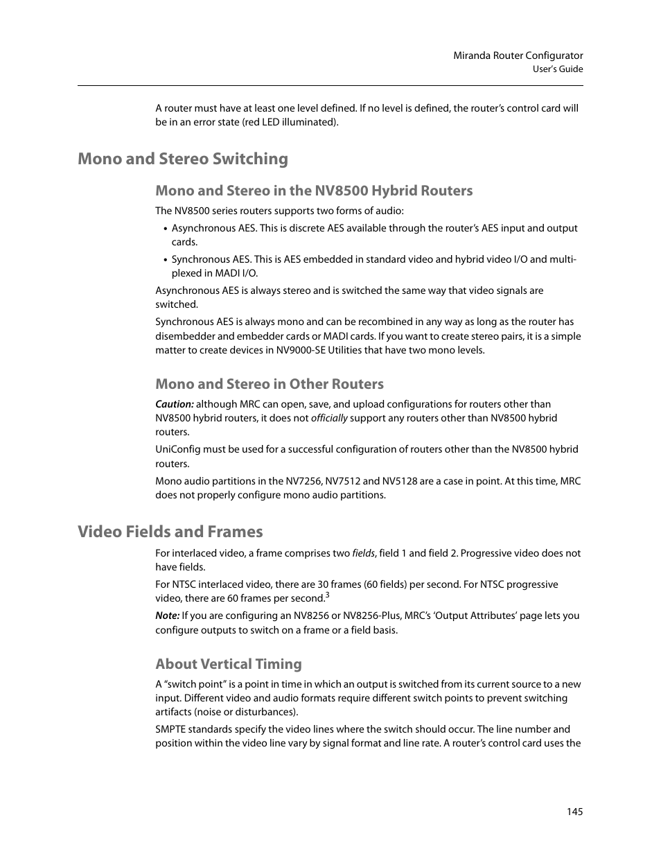 Mono and stereo switching, Mono and stereo in the nv8500 hybrid routers, Mono and stereo in other routers | Video fields and frames, About vertical timing | Grass Valley MRC v.1.2 User Manual | Page 155 / 186