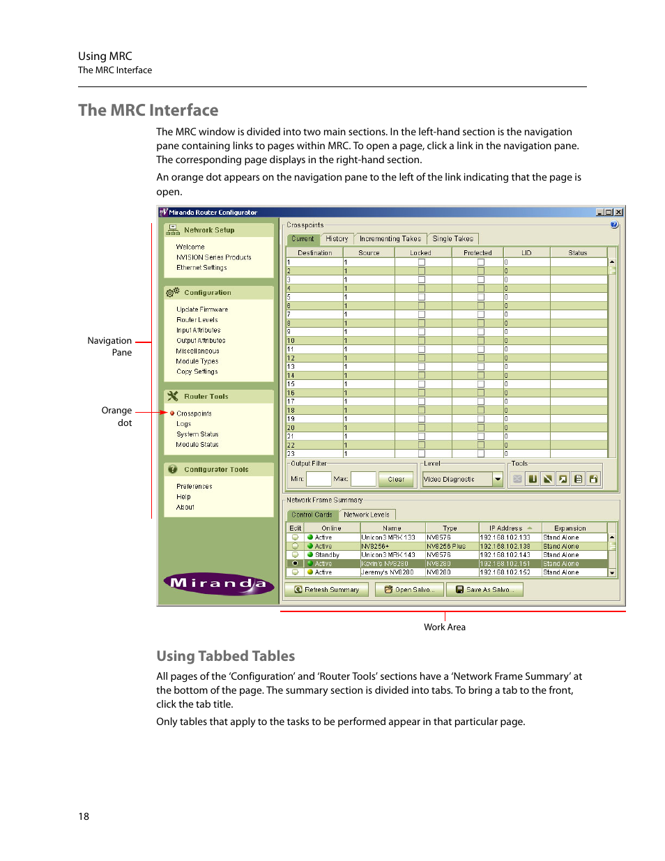 The mrc interface, Using tabbed tables | Grass Valley MRC v.1.2 User Manual | Page 28 / 186