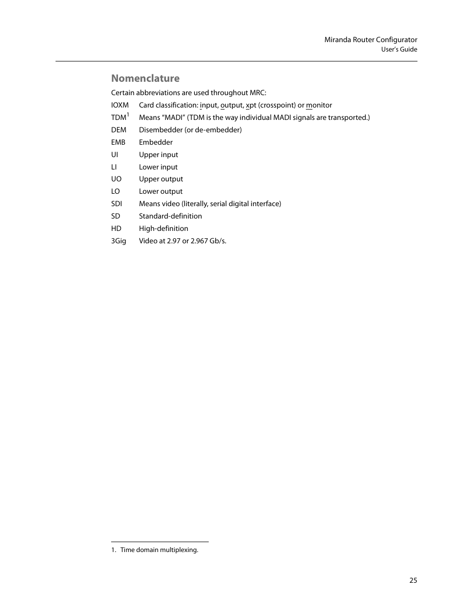 Nomenclature | Grass Valley MRC v.1.2 User Manual | Page 35 / 186