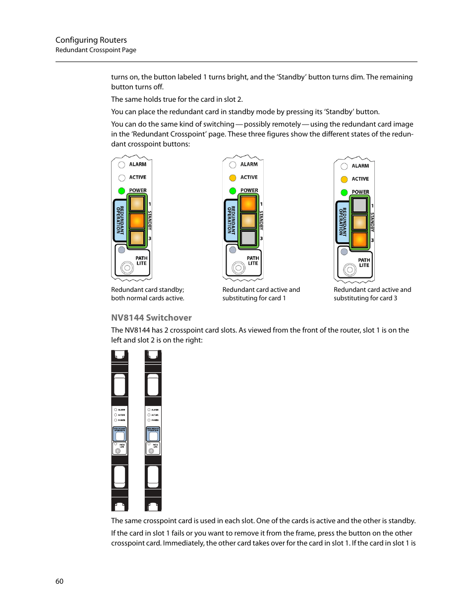 Nv8144 switchover | Grass Valley MRC v.1.2 User Manual | Page 70 / 186