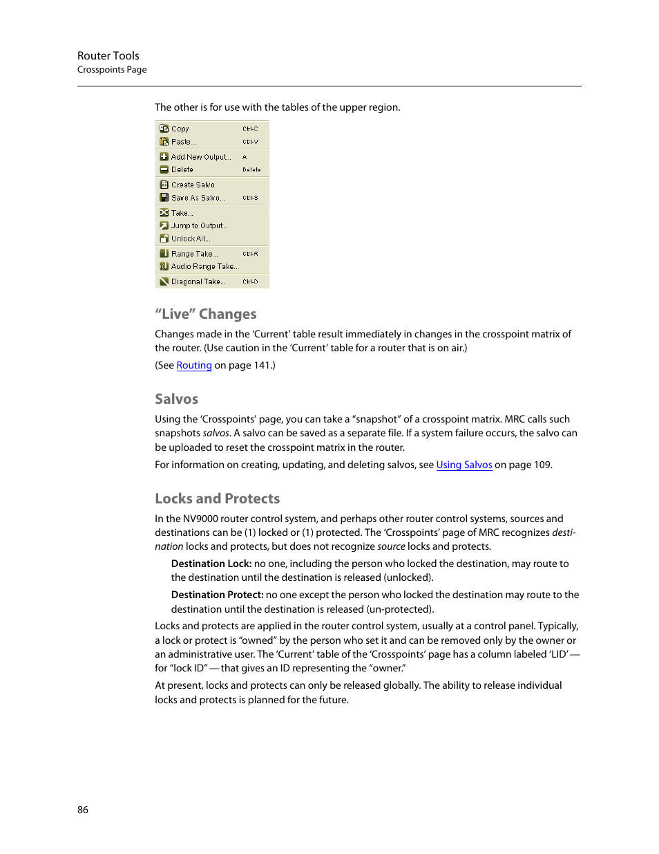 Live” changes, Salvos, Locks and protects | Live” changes salvos locks and protects | Grass Valley MRC v.1.2 User Manual | Page 96 / 186
