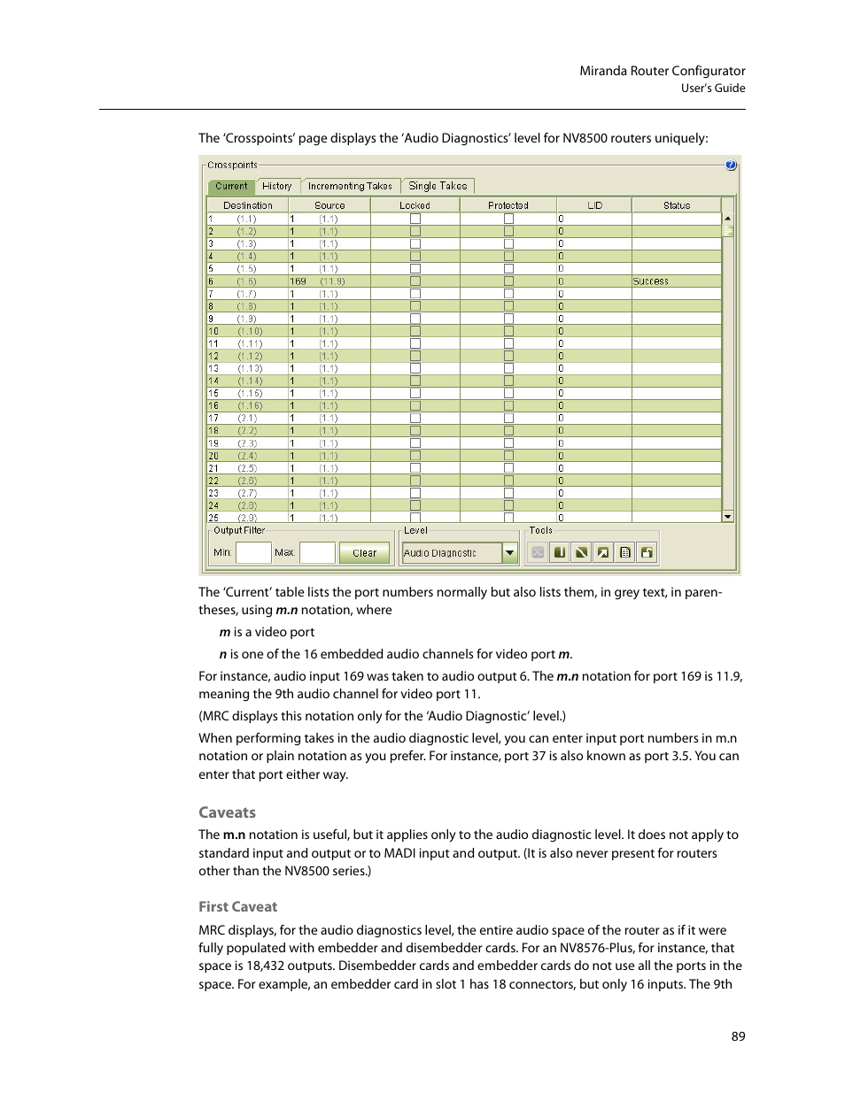 Caveats | Grass Valley MRC v.1.2 User Manual | Page 99 / 186