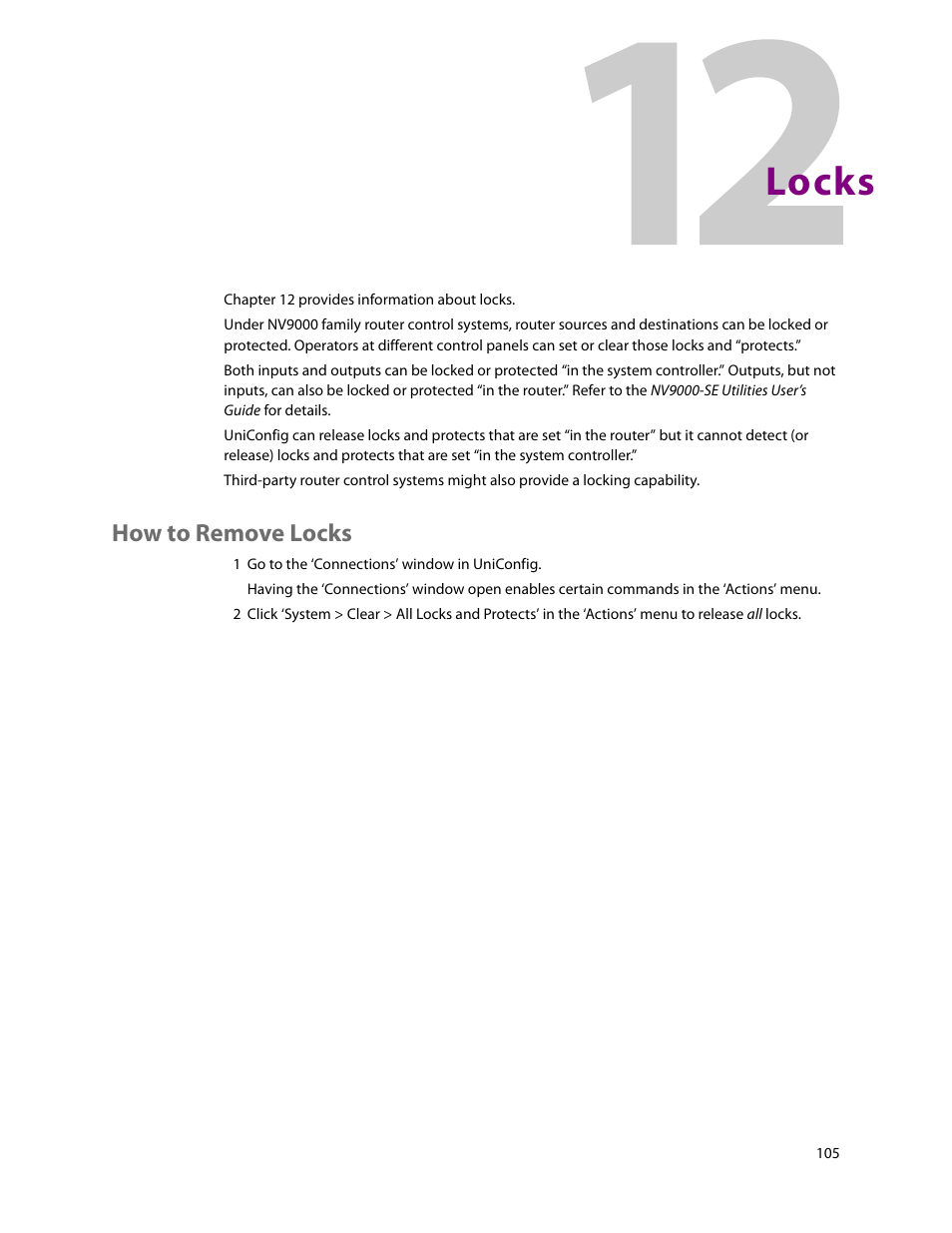 Locks, How to remove locks, 12 locks | Chapter 12 | Grass Valley UniConfi NVISION Series v.2.1 User Manual | Page 117 / 166