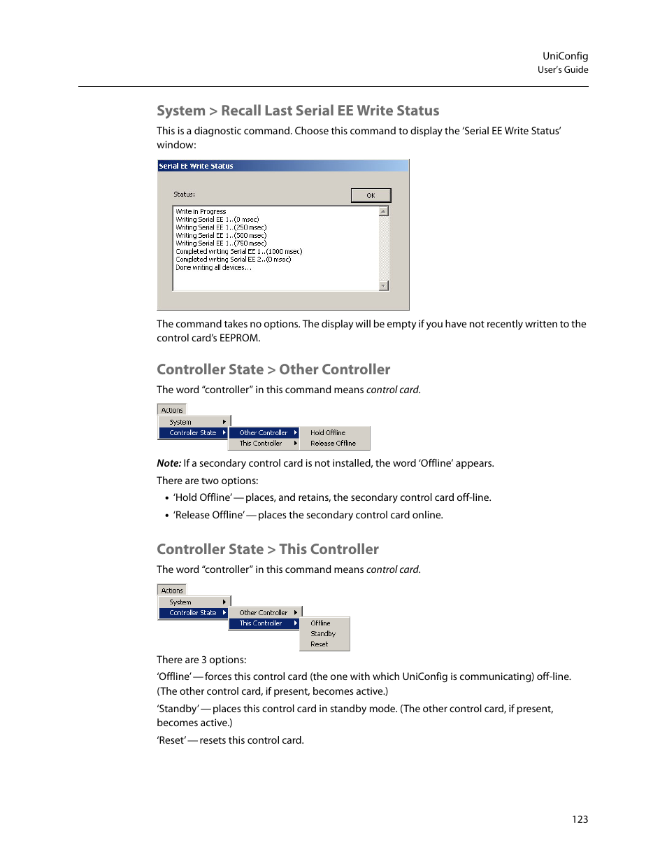 System > recall last serial ee write status, Controller state > other controller, Controller state > this controller | Grass Valley UniConfi NVISION Series v.2.1 User Manual | Page 135 / 166