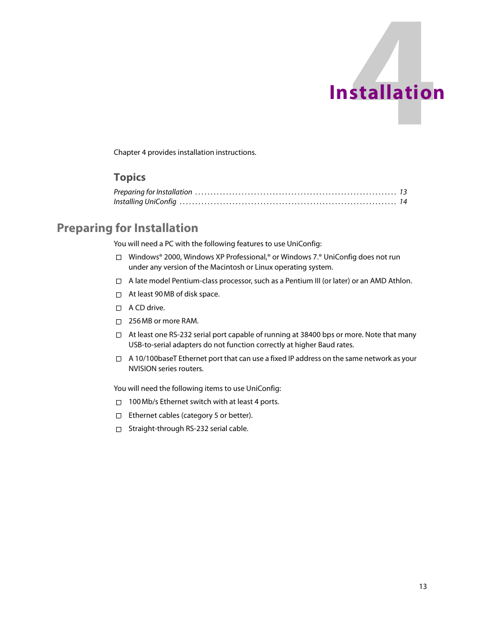 Installation, Preparing for installation, 4 installation | Chapter 4, Topics | Grass Valley UniConfi NVISION Series v.2.1 User Manual | Page 25 / 166