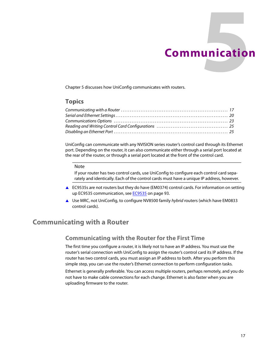 Communication, Communicating with a router, Communicating with the router for the first time | 5 communication, Chapter 5, Topics | Grass Valley UniConfi NVISION Series v.2.1 User Manual | Page 29 / 166