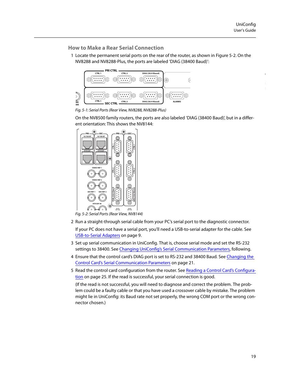 How to make a rear serial connection, 19 uniconfig, User’s guide | Grass Valley UniConfi NVISION Series v.2.1 User Manual | Page 31 / 166