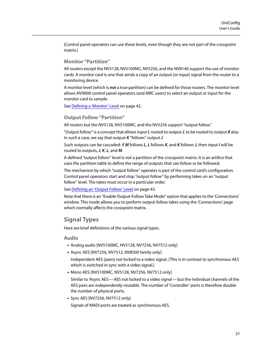 Signal types, Monitor “partition” output follow “partition, Audio | Grass Valley UniConfi NVISION Series v.2.1 User Manual | Page 43 / 166