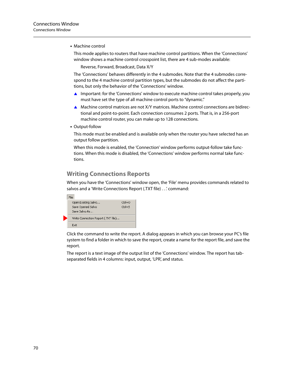 Writing connections reports | Grass Valley UniConfi NVISION Series v.2.1 User Manual | Page 82 / 166