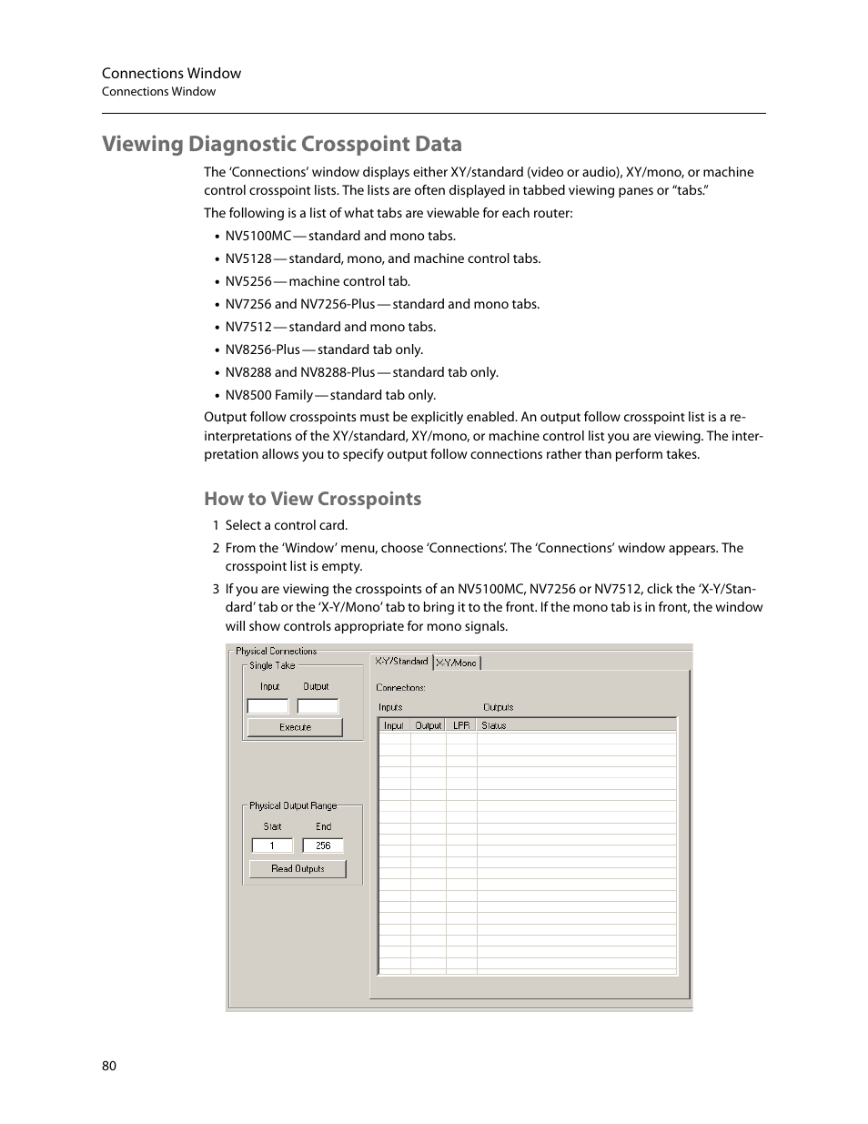 Viewing diagnostic crosspoint data, How to view crosspoints, Connections window | Grass Valley UniConfi NVISION Series v.2.1 User Manual | Page 92 / 166