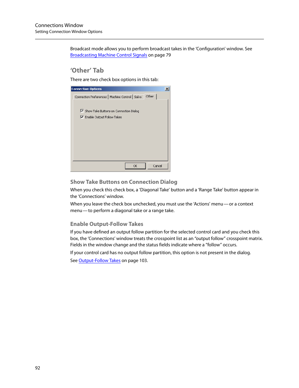 Other’ tab, Show take buttons on connection dialog, Enable output-follow takes | Grass Valley UniConfi NVISION Series v.2.0 User Manual | Page 102 / 178