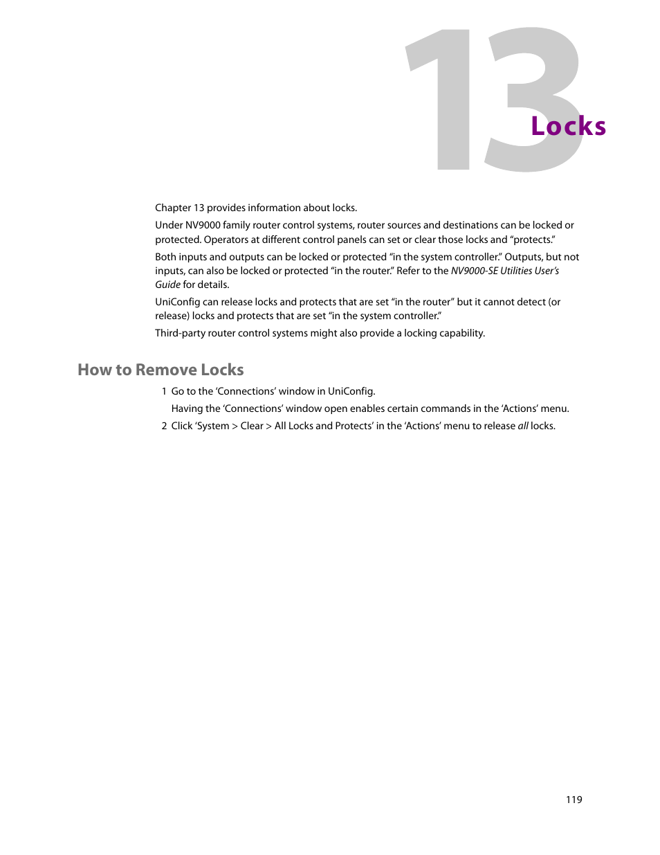 Locks, How to remove locks, 13 locks | Chapter 13 | Grass Valley UniConfi NVISION Series v.2.0 User Manual | Page 129 / 178