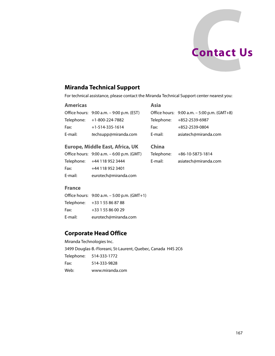 Contact us, Miranda technical support, Africa, contact | Americas, contact, Asia, contact, China, contact, Contact miranda, Corporate office, contact, Customer support, E-mail address | Grass Valley UniConfi NVISION Series v.2.0 User Manual | Page 177 / 178