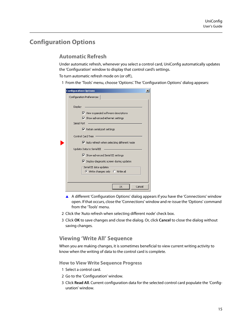 Configuration options, Automatic refresh, Viewing ‘write all’ sequence | Automatic refresh viewing ‘write all’ sequence, How to view write sequence progress | Grass Valley UniConfi NVISION Series v.2.0 User Manual | Page 25 / 178