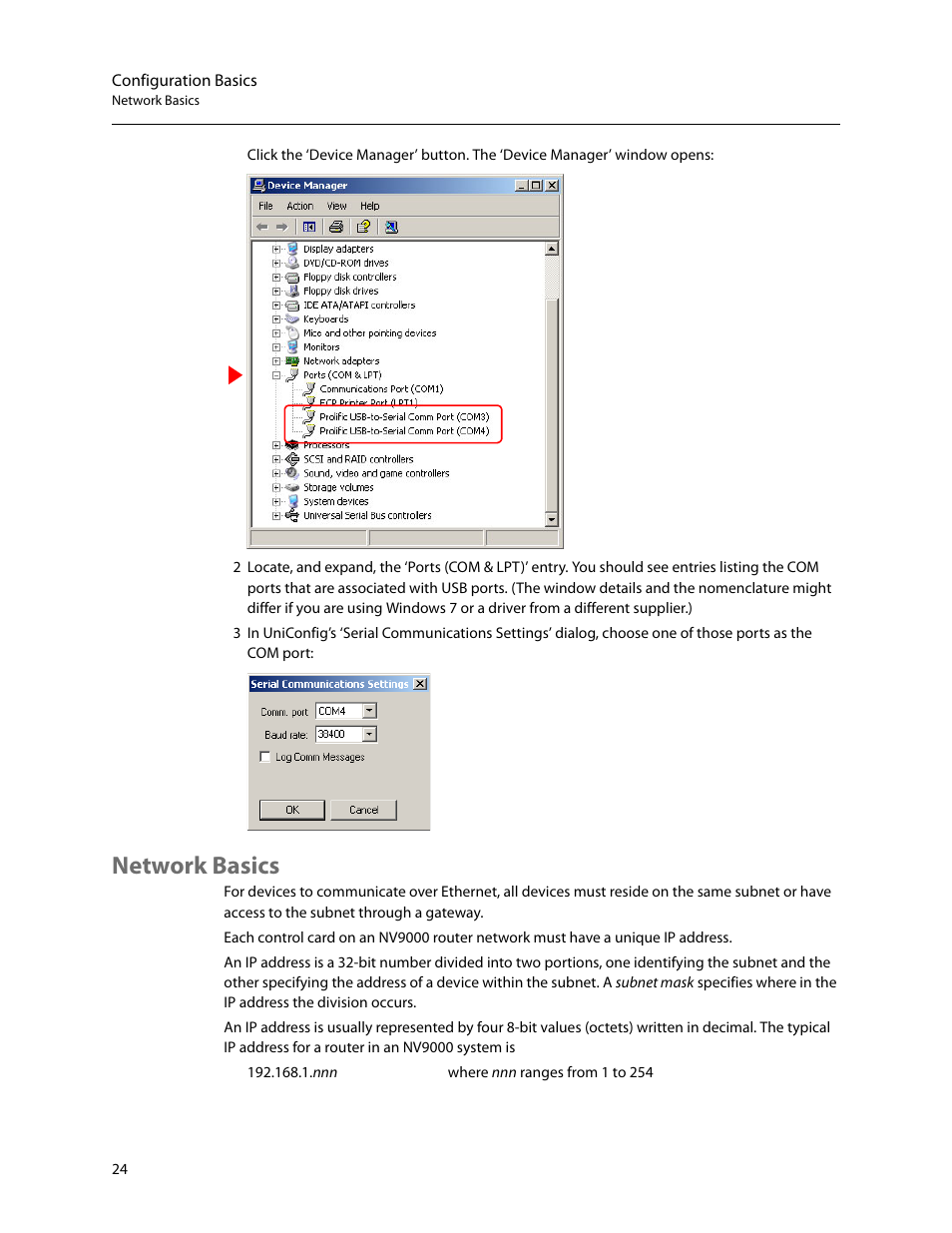 Network basics | Grass Valley UniConfi NVISION Series v.2.0 User Manual | Page 34 / 178