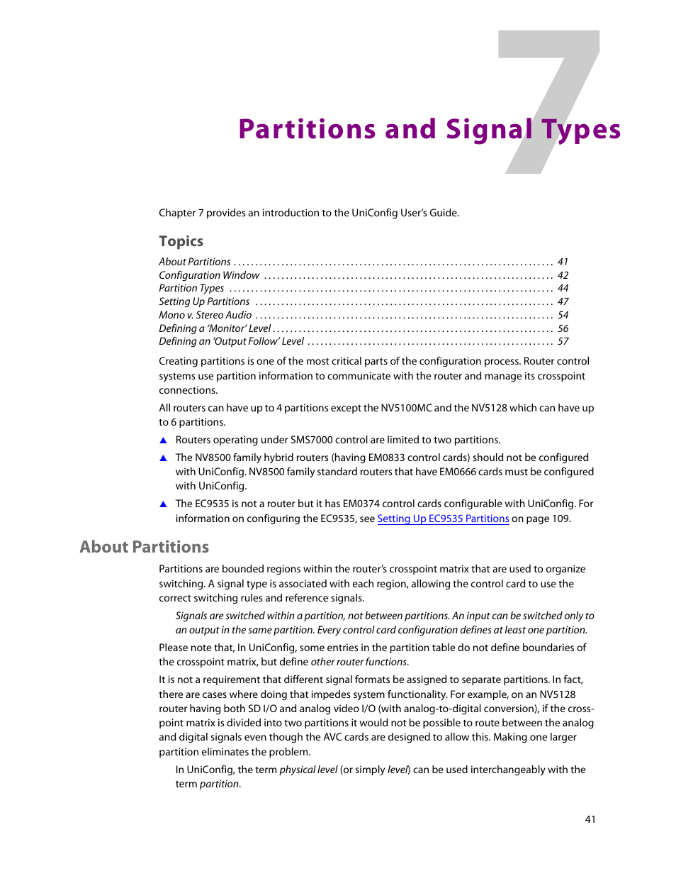Partitions and signal types, About partitions, 7 partitions and signal types | Chapter 7, Topics | Grass Valley UniConfi NVISION Series v.2.0 User Manual | Page 51 / 178