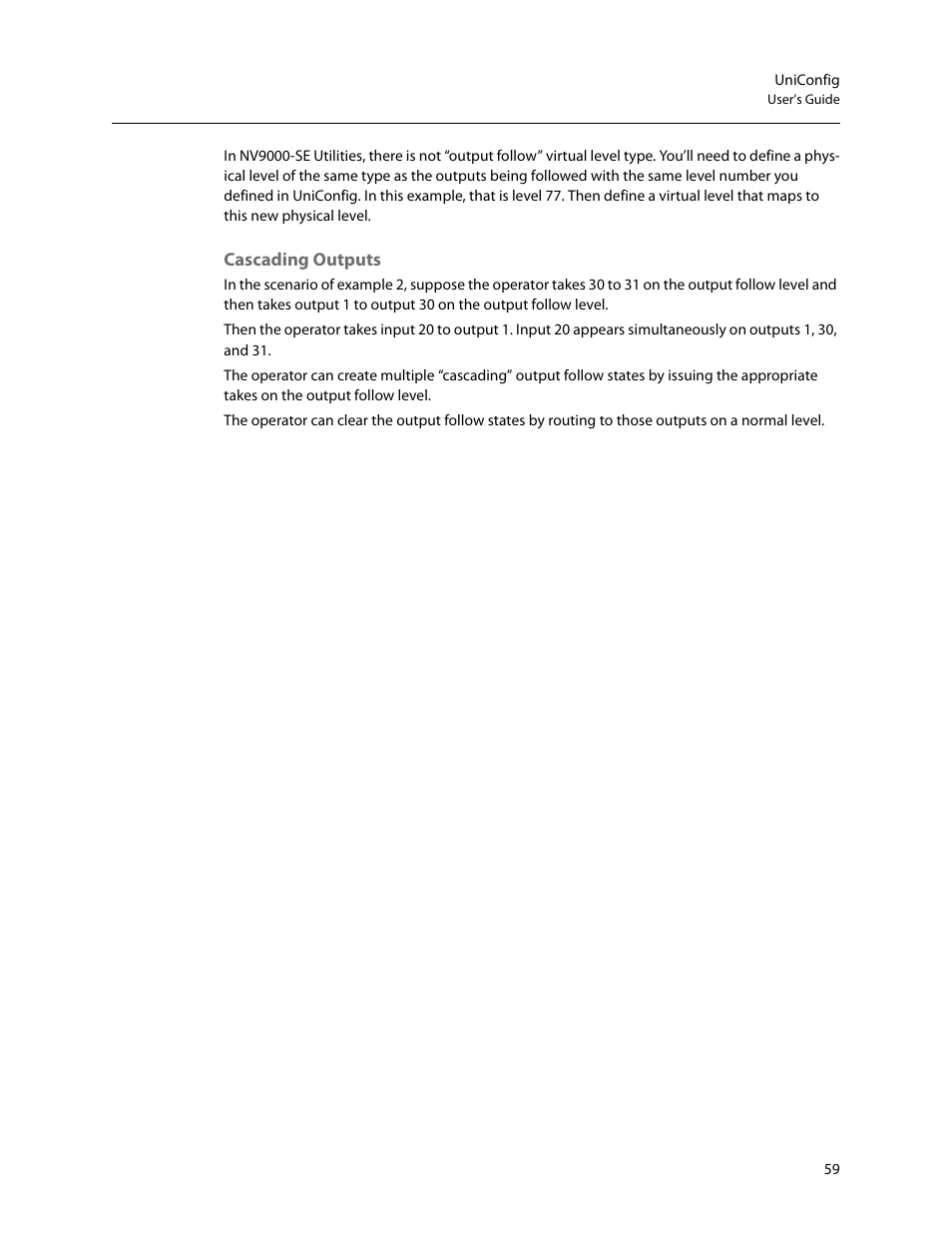 Cascading outputs | Grass Valley UniConfi NVISION Series v.2.0 User Manual | Page 69 / 178