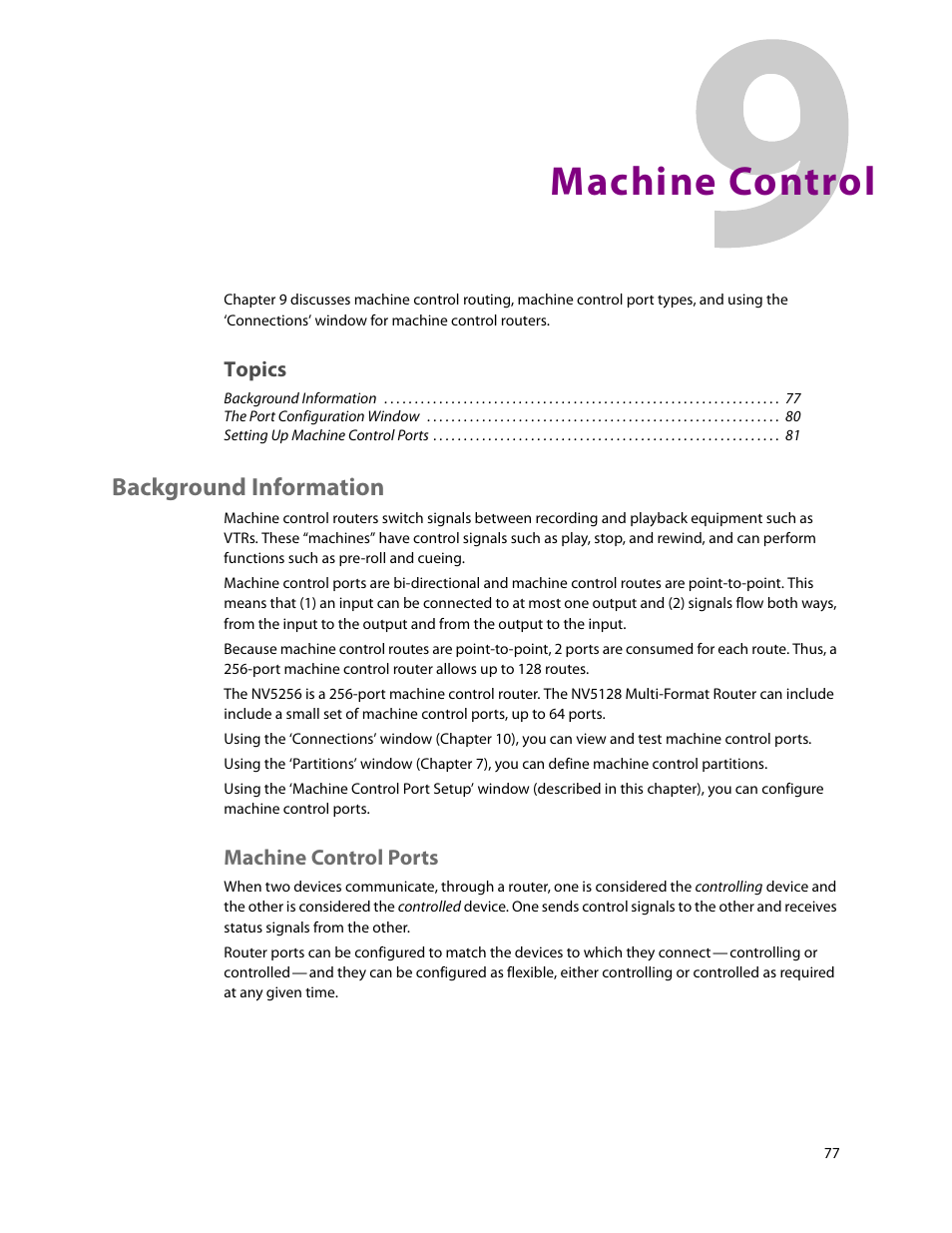 Machine control, Background information, Machine control ports | 9 machine control, Chapter 9, Topics | Grass Valley UniConfi NVISION Series v.2.0 User Manual | Page 87 / 178
