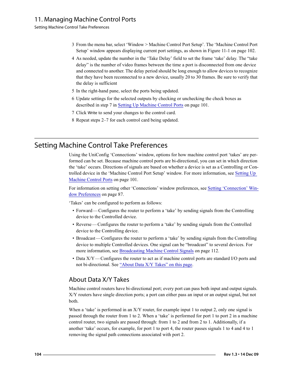 Setting machine control take preferences, About data x/y takes, Managing machine control ports | Grass Valley UniConfi NVISION Series v.1.3 User Manual | Page 116 / 184