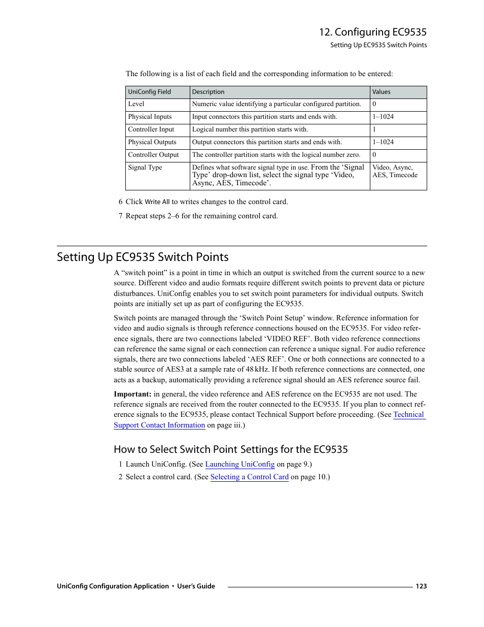 7 repeat steps 2-6 for the remaining control card, Setting up ec9535 switch points, How to select switch point settings for the ec9535 | Setting up ec9535 switch, Points, Configuring ec9535 | Grass Valley UniConfi NVISION Series v.1.3 User Manual | Page 135 / 184