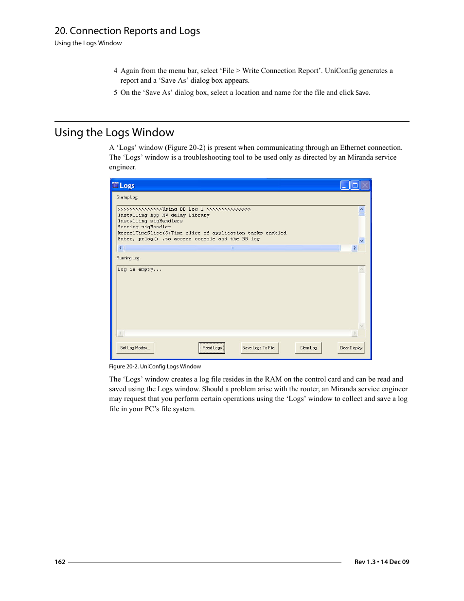 Using the logs window, Connection reports and logs | Grass Valley UniConfi NVISION Series v.1.3 User Manual | Page 174 / 184