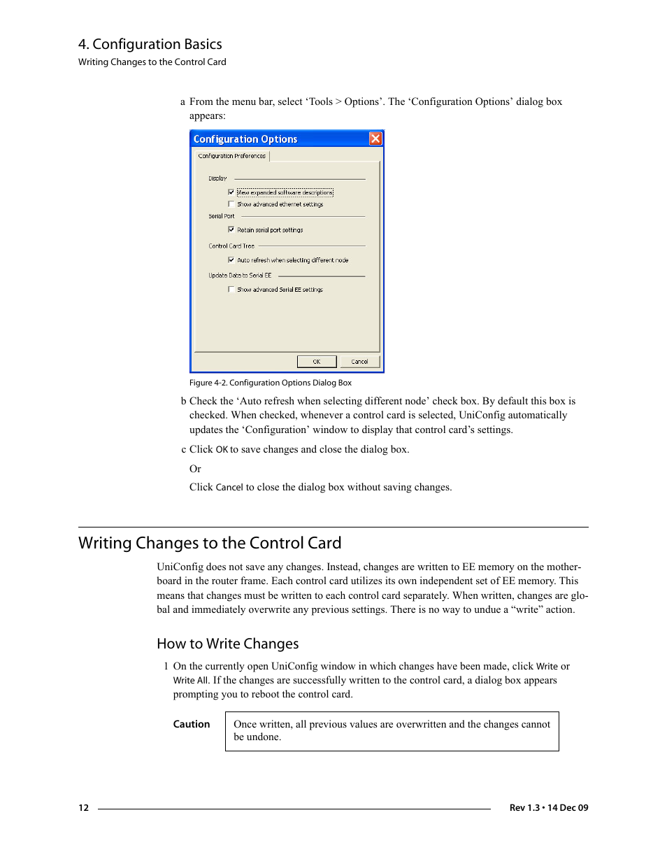 Writing changes to the control card, How to write changes, Configuration basics | Grass Valley UniConfi NVISION Series v.1.3 User Manual | Page 24 / 184
