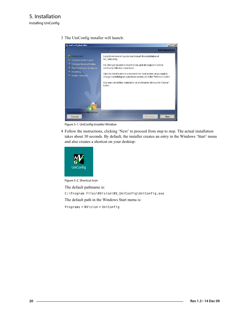 3 the uniconfig installer will launch, Installation | Grass Valley UniConfi NVISION Series v.1.3 User Manual | Page 32 / 184