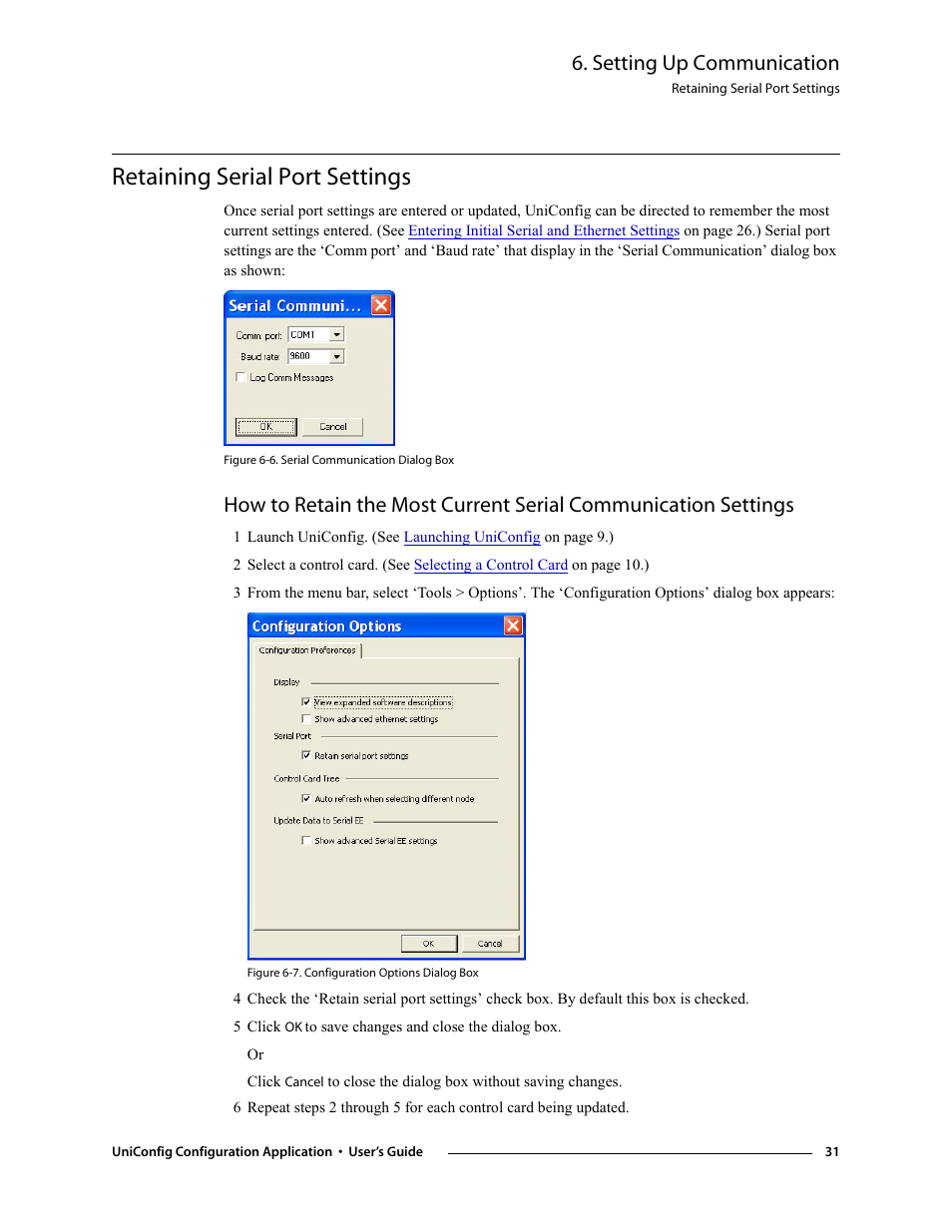 Retaining serial port settings, Setting up communication | Grass Valley UniConfi NVISION Series v.1.3 User Manual | Page 43 / 184