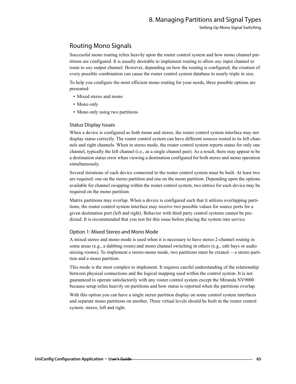 Routing mono signals, Status display issues, Option 1: mixed stereo and mono mode | Managing partitions and signal types | Grass Valley UniConfi NVISION Series v.1.3 User Manual | Page 77 / 184