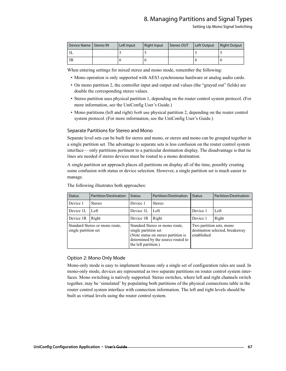 Separate partitions for stereo and mono, Option 2: mono only mode, Managing partitions and signal types | Grass Valley UniConfi NVISION Series v.1.3 User Manual | Page 79 / 184