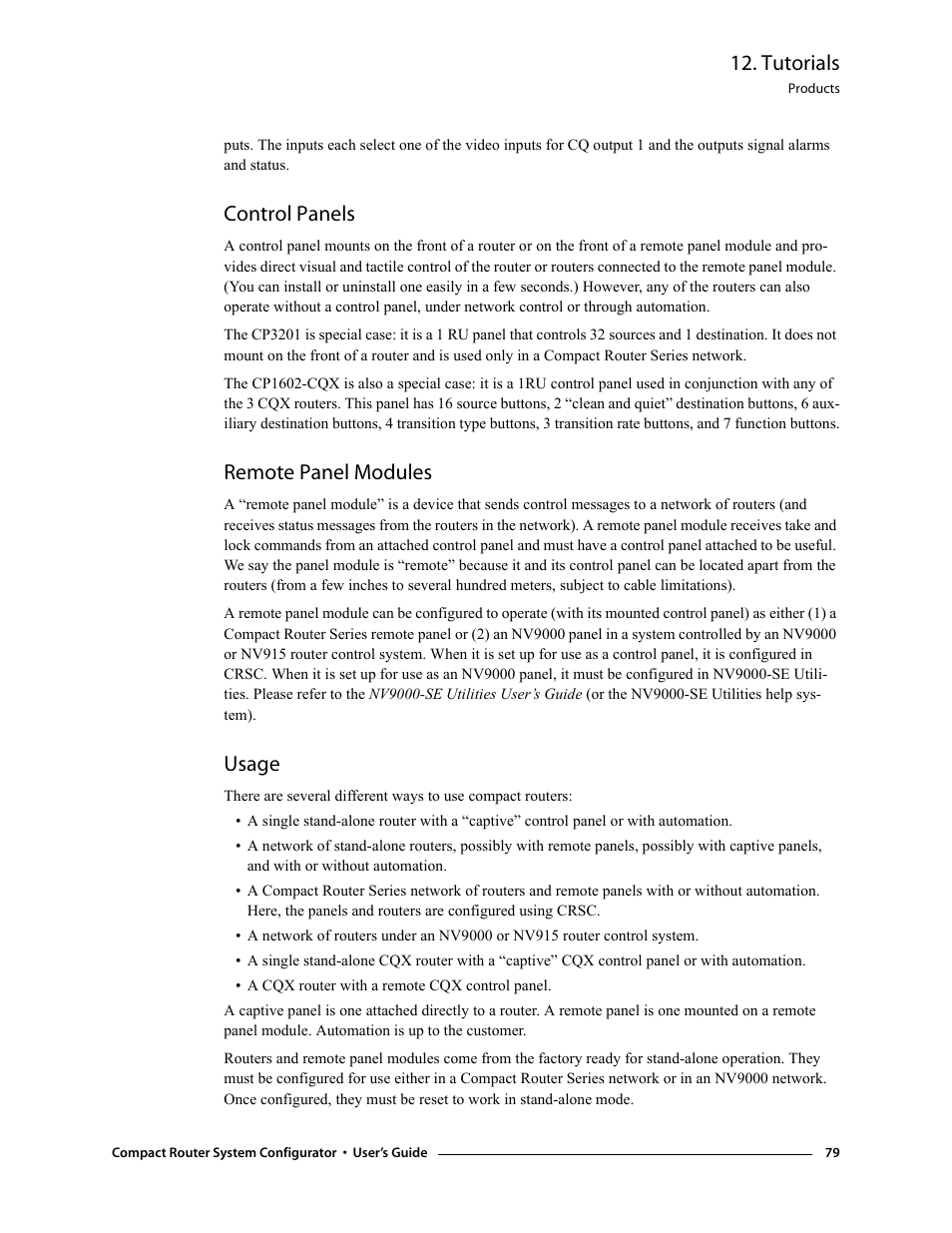 Control panels, Remote panel modules, Usage | Control panels remote panel modules usage, Tutorials | Grass Valley NVISION Compact CQX User Manual | Page 91 / 134