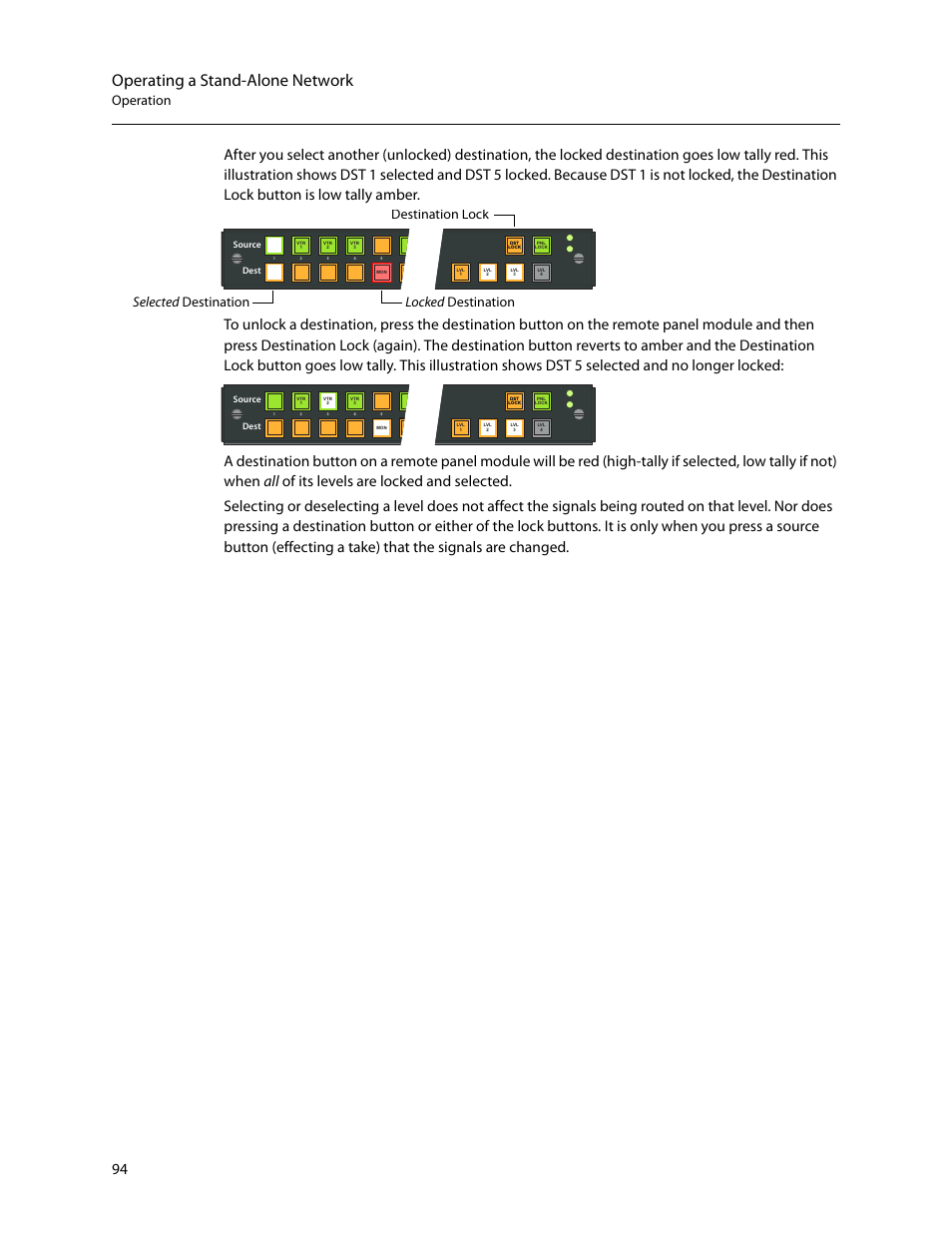 Operating a stand-alone network, Operation | Grass Valley CR Series v.3.2 User Manual | Page 106 / 212