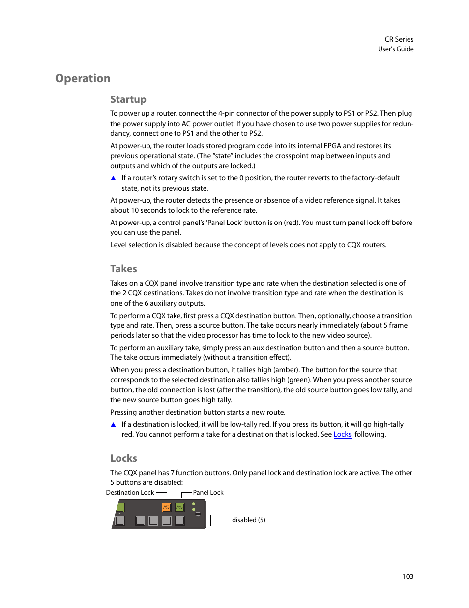 Operation, Startup, Takes | Locks, Startup takes locks | Grass Valley CR Series v.3.2 User Manual | Page 115 / 212