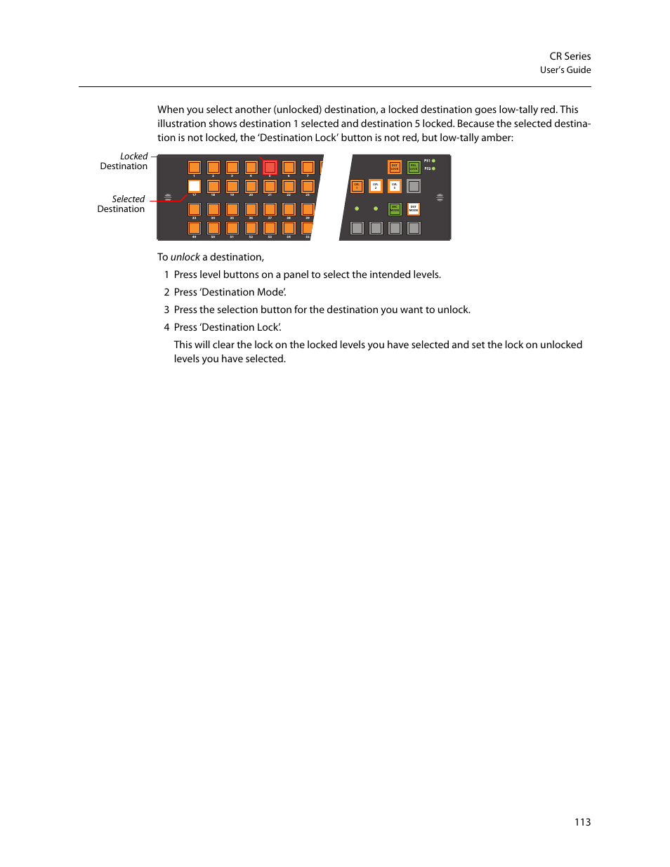 113 cr series, User’s guide, Locked destination selected destination | Grass Valley CR Series v.3.2 User Manual | Page 125 / 212