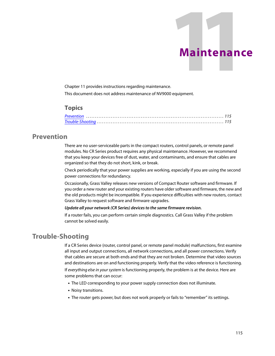 Maintenance, Prevention, Trouble-shooting | 11 maintenance, Prevention trouble-shooting, Chapter 11, Topics | Grass Valley CR Series v.3.2 User Manual | Page 127 / 212