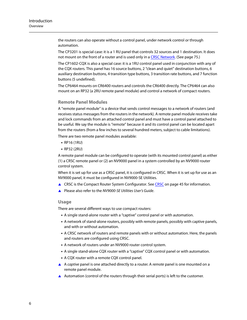 Remote panel modules, Usage, Remote panel modules usage | Grass Valley CR Series v.3.2 User Manual | Page 18 / 212