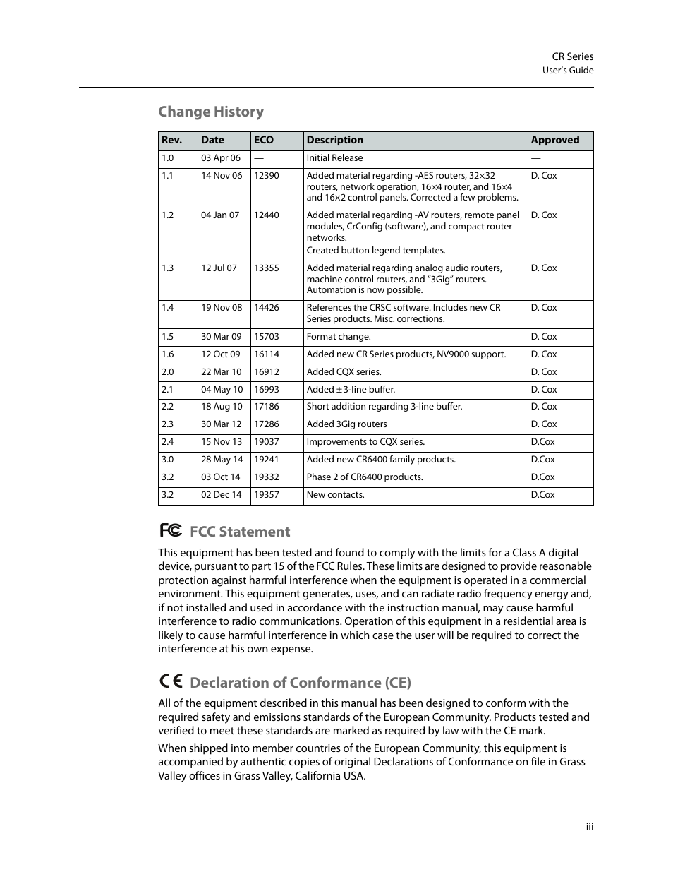 Change history fcc statement, Declaration of conformance (ce) | Grass Valley CR Series v.3.2 User Manual | Page 3 / 212