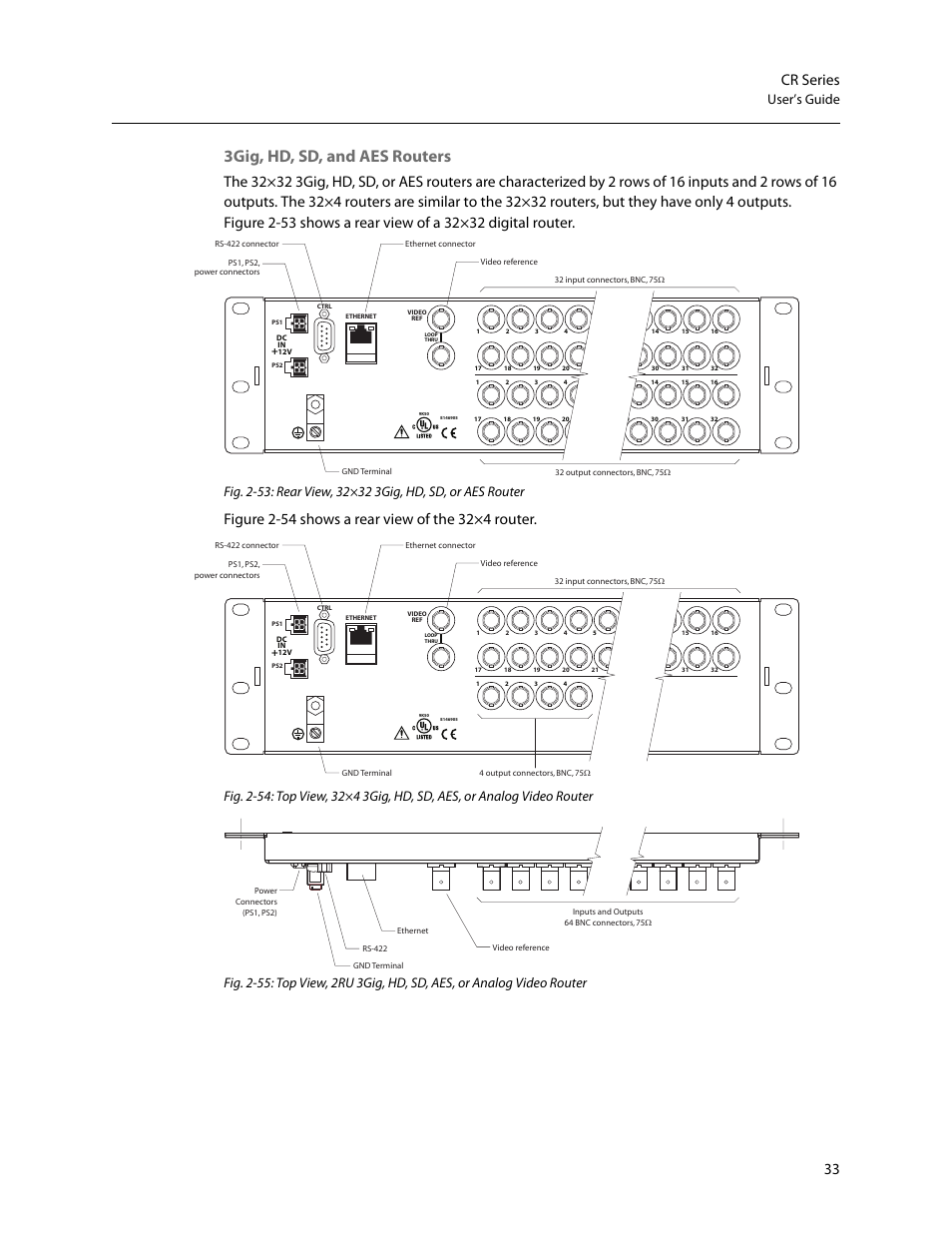 3gig, hd, sd, and aes routers, 33 cr series, User’s guide | Grass Valley CR Series v.3.2 User Manual | Page 45 / 212