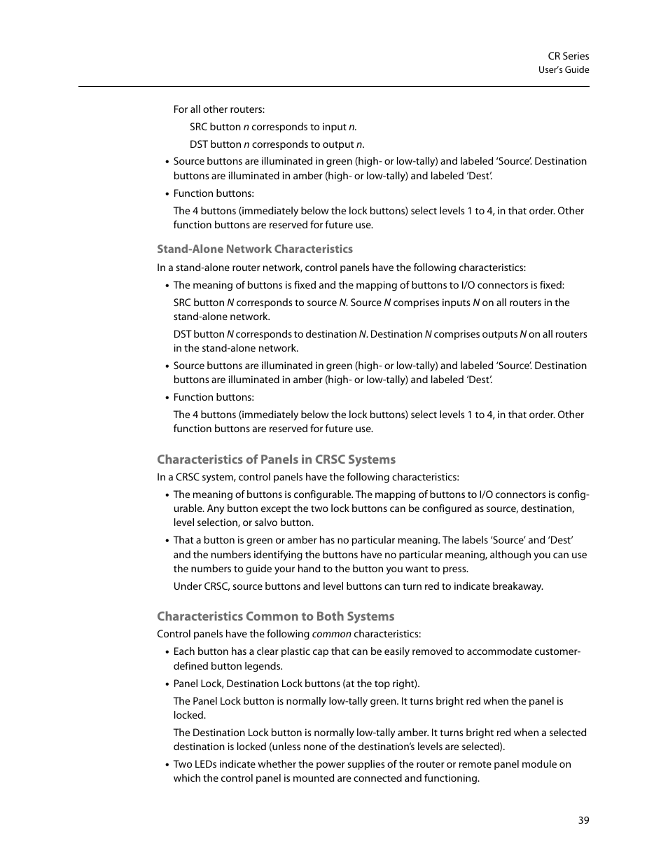 Characteristics of panels in crsc systems, Characteristics common to both systems | Grass Valley CR Series v.3.2 User Manual | Page 51 / 212