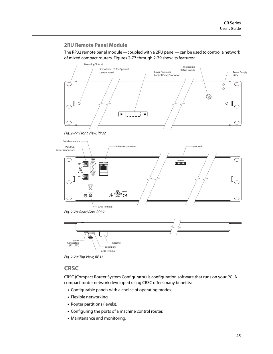 2ru remote panel module, Crsc, 45 cr series | The rp32 remote panel module, Coupled with a 2ru panel, Flexible networking, Router partitions (levels), Configuring the ports of a machine control router, Maintenance and monitoring, User’s guide | Grass Valley CR Series v.3.2 User Manual | Page 57 / 212