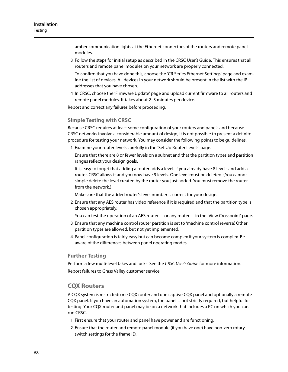 Simple testing with crsc, Further testing, Cqx routers | Simple testing with crsc further testing | Grass Valley CR Series v.3.2 User Manual | Page 80 / 212