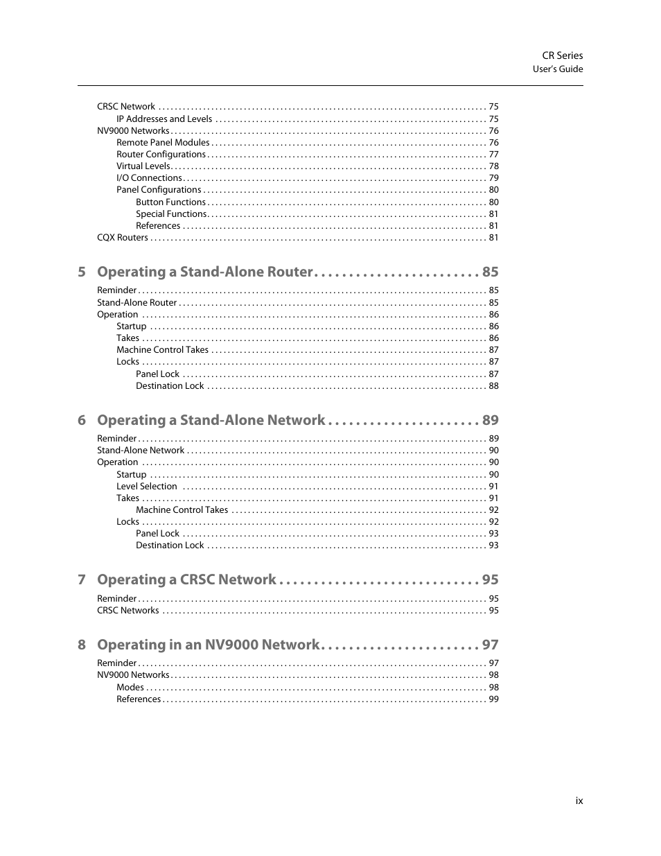 5 operating a stand-alone router, 6 operating a stand-alone network, 7 operating a crsc network | Grass Valley CR Series v.3.2 User Manual | Page 9 / 212