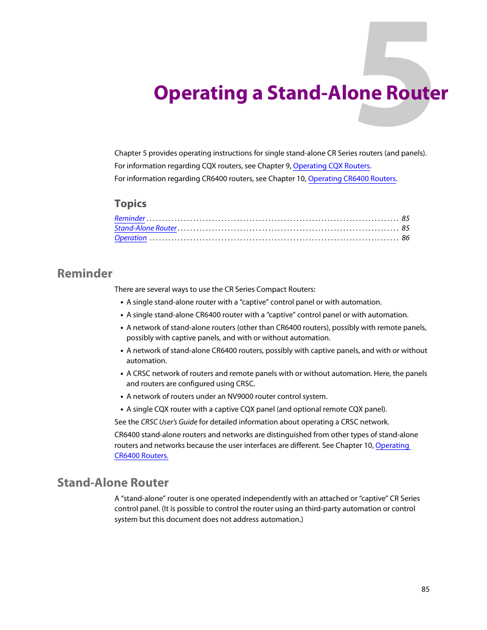 Operating a stand-alone router, Reminder, Stand-alone router | 5 operating a stand-alone router, Reminder stand-alone router, Chapter 5, Topics | Grass Valley CR Series v.3.2 User Manual | Page 97 / 212