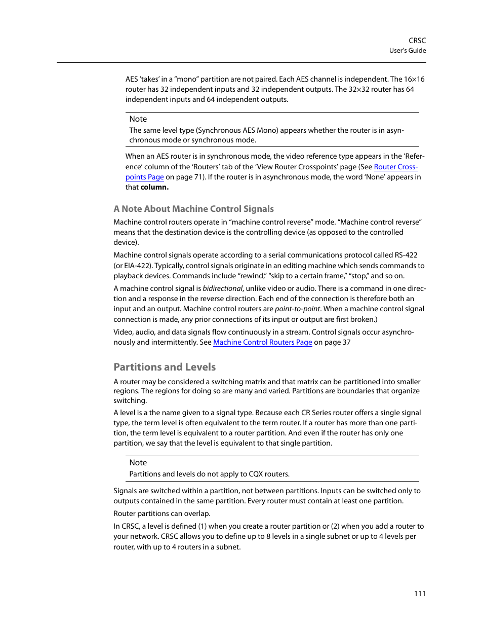 Partitions and levels, A note about machine control signals, Parti | Tions and levels, Partitions and, Levels | Grass Valley CRSC v.3.2 User Manual | Page 123 / 186